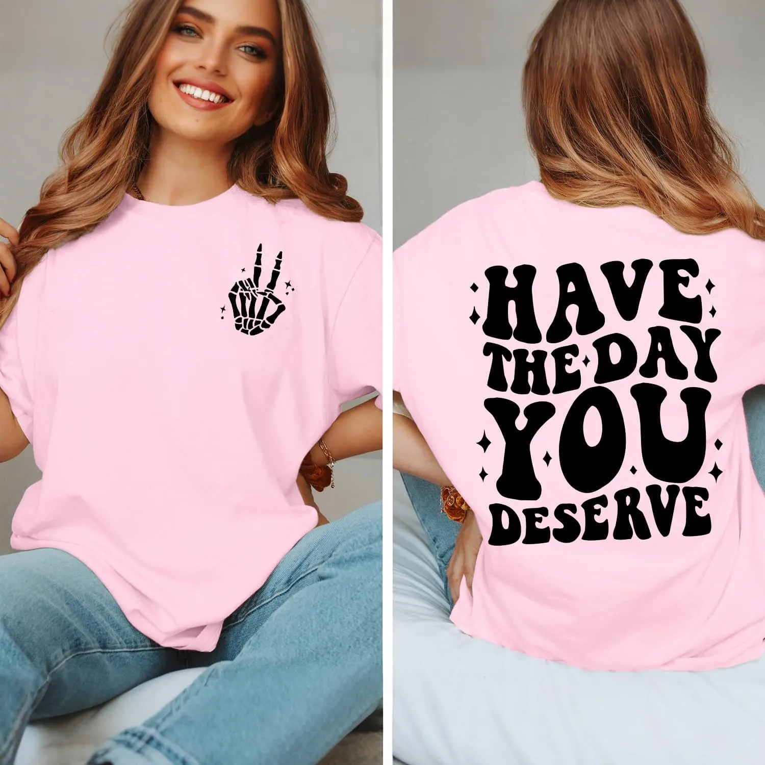 Graphic Tshirts for Women: Have The Day You Deserve Shirt Funny Skeletons Shirts Casual Graphic Tees Tops